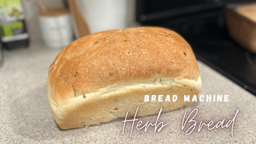 Bread machine Herb Bread