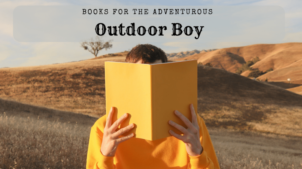 Books for the Outdoor Boy