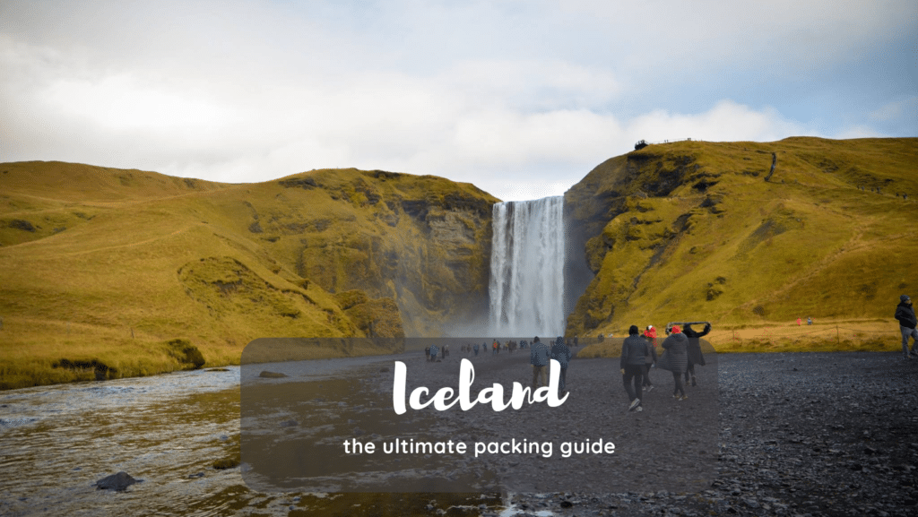 A packing list for Iceland, what to bring for international travel for women.